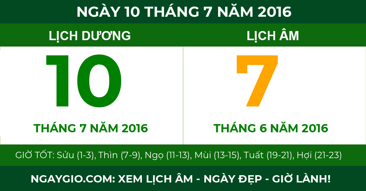 lịch âm ngày 10 tháng 7 năm 2016