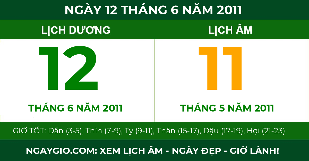 lịch âm ngày 12 tháng 6 năm 2011
