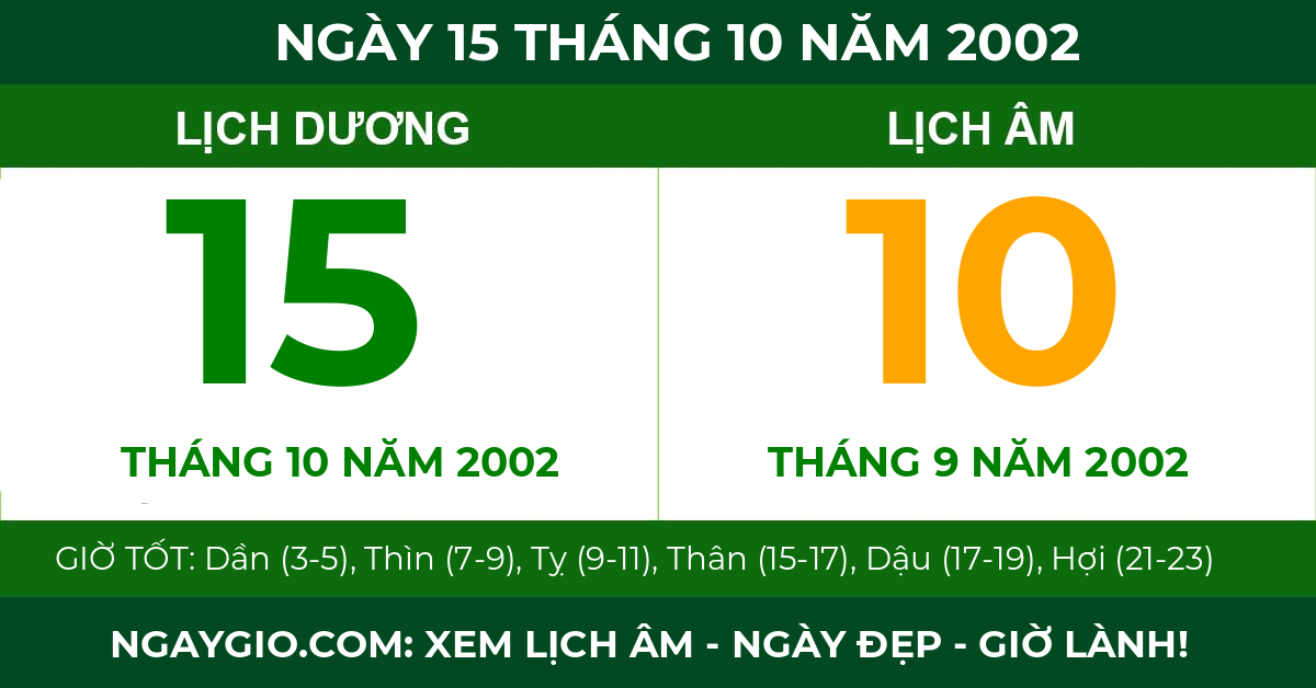 lịch âm ngày 15 tháng 10 năm 2002