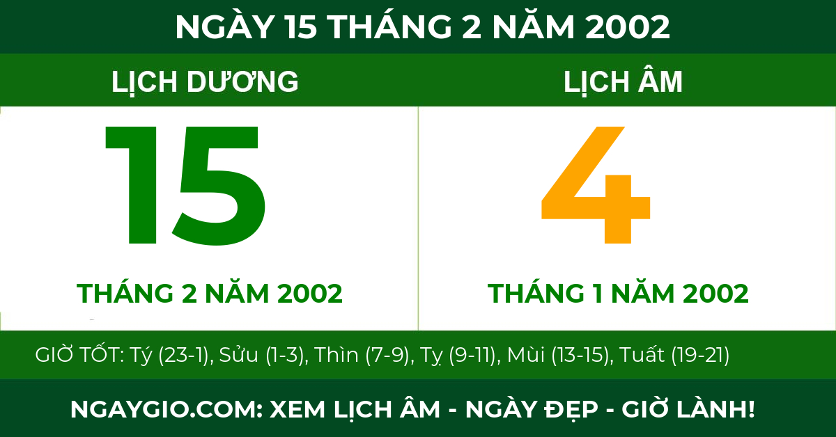 lịch âm ngày 15 tháng 2 năm 2002