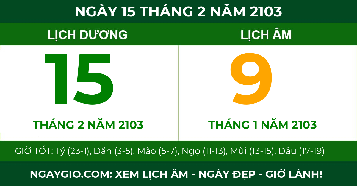 lịch âm ngày 15 tháng 2 năm 2103