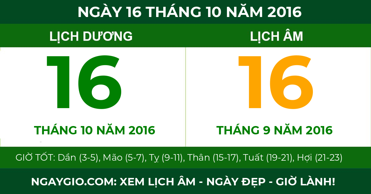lịch âm ngày 16 tháng 10 năm 2016