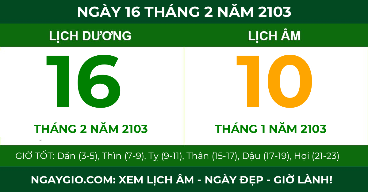 lịch âm ngày 16 tháng 2 năm 2103
