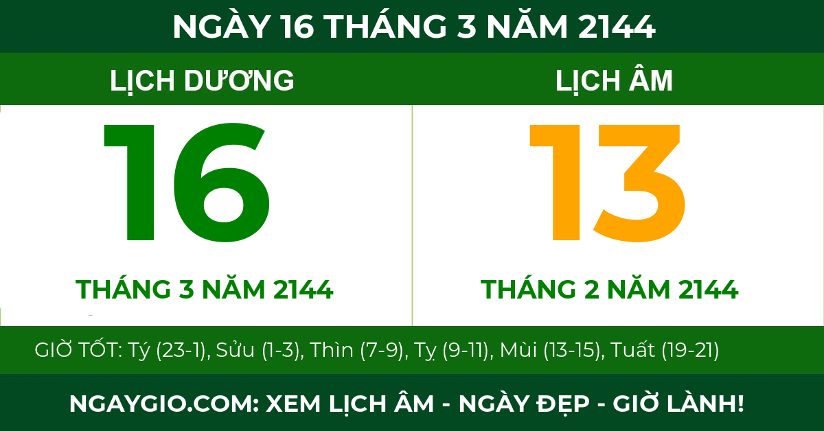 lịch âm ngày 16 tháng 3 năm 2144