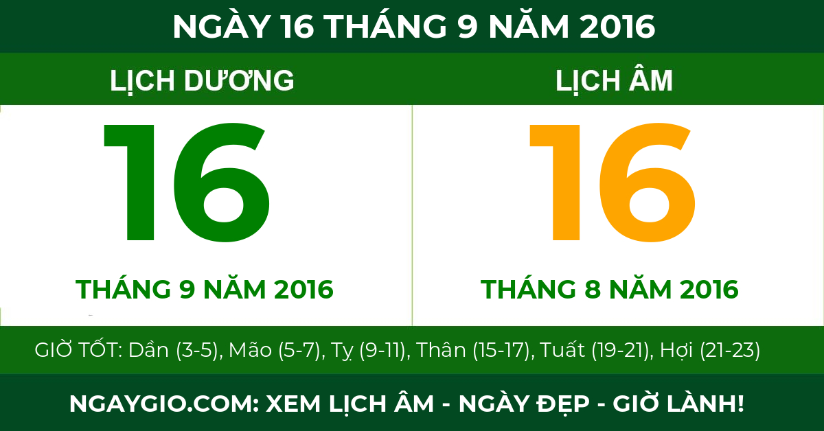lịch âm ngày 16 tháng 9 năm 2016