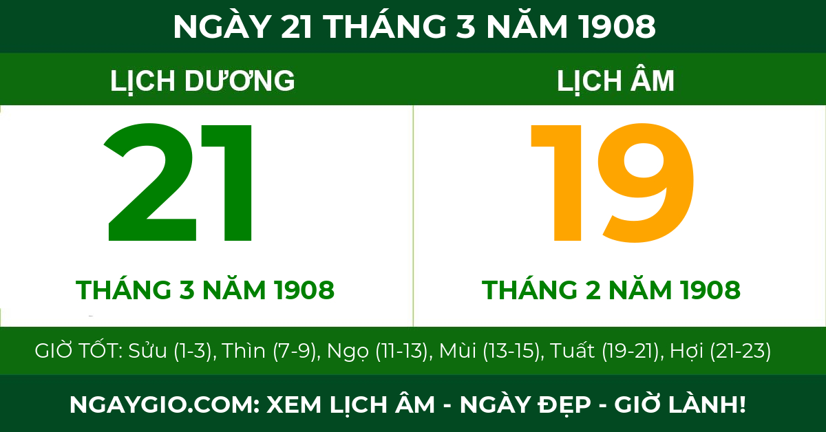 lịch âm ngày 21 tháng 3 năm 1908