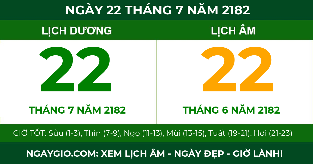 lịch âm ngày 22 tháng 7 năm 2182