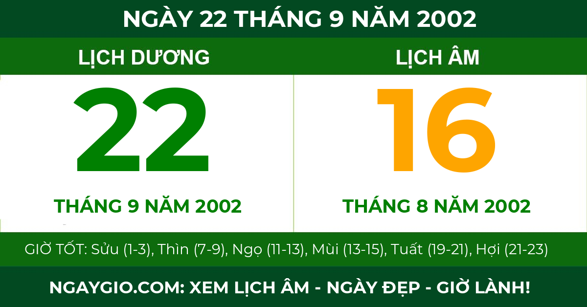 lịch âm ngày 22 tháng 9 năm 2002
