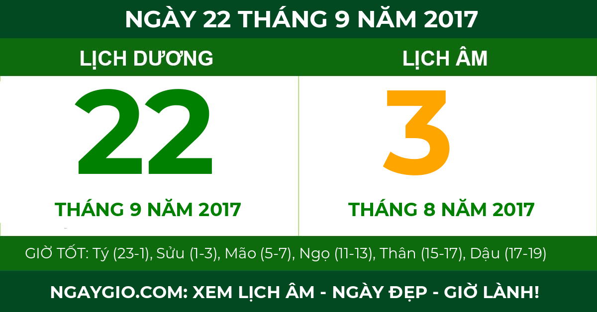 lịch âm ngày 22 tháng 9 năm 2017