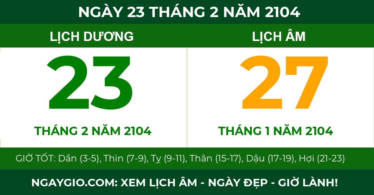 lịch âm ngày 23 tháng 2 năm 2104