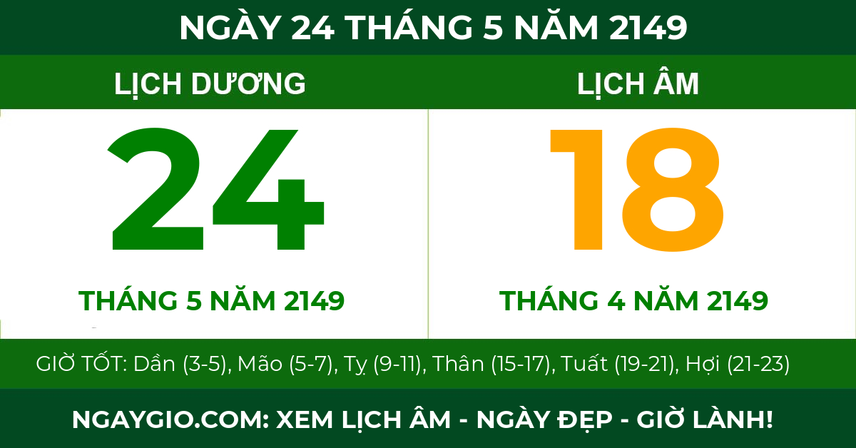 lịch âm ngày 24 tháng 5 năm 2149