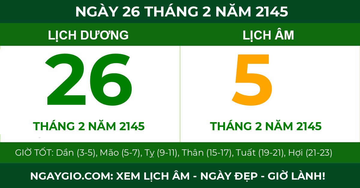 lịch âm ngày 26 tháng 2 năm 2145