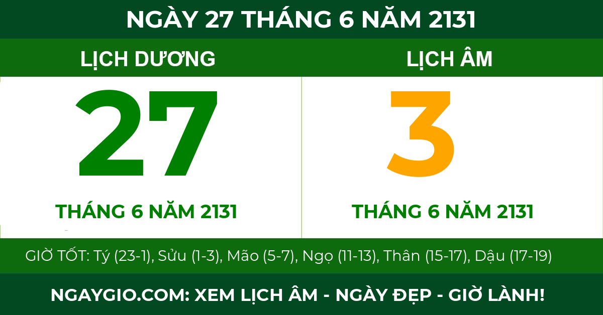 lịch âm ngày 27 tháng 6 năm 2131