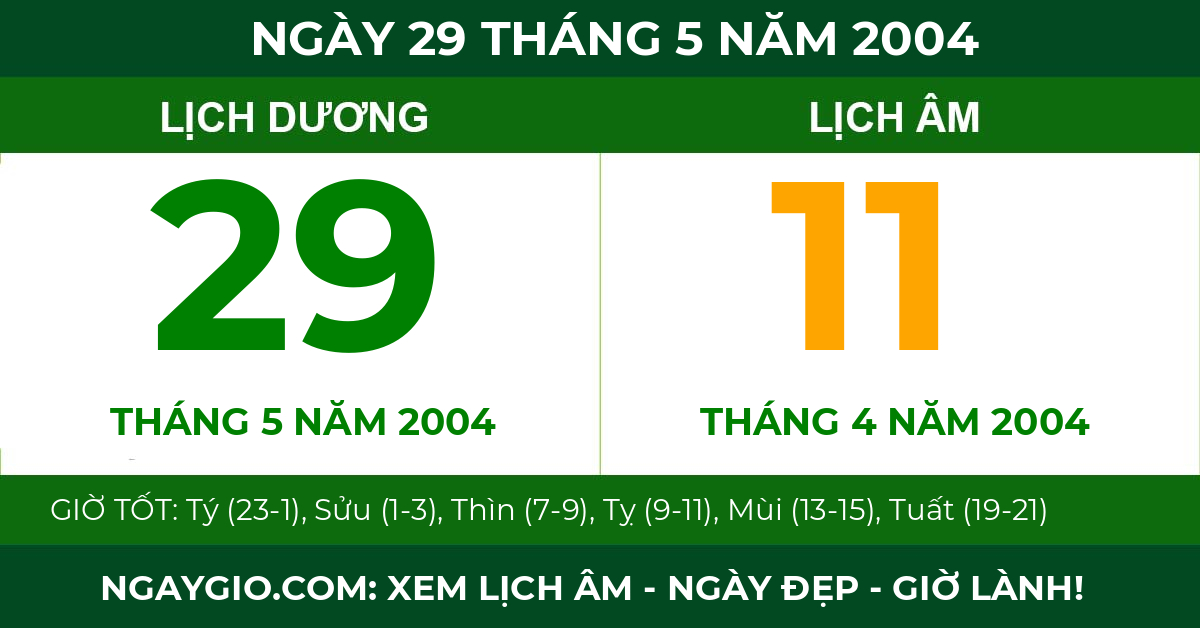 lịch âm ngày 29 tháng 5 năm 2004