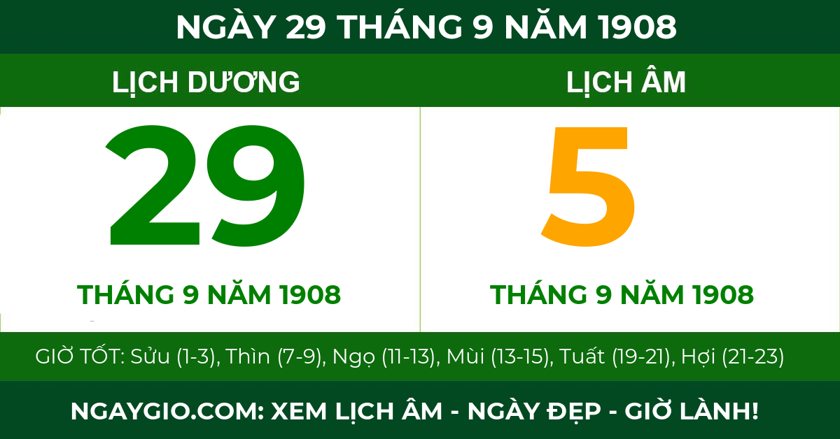 lịch âm ngày 29 tháng 9 năm 1908