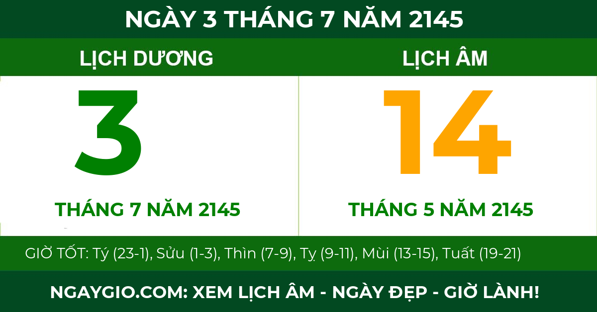 lịch âm ngày 3 tháng 7 năm 2145