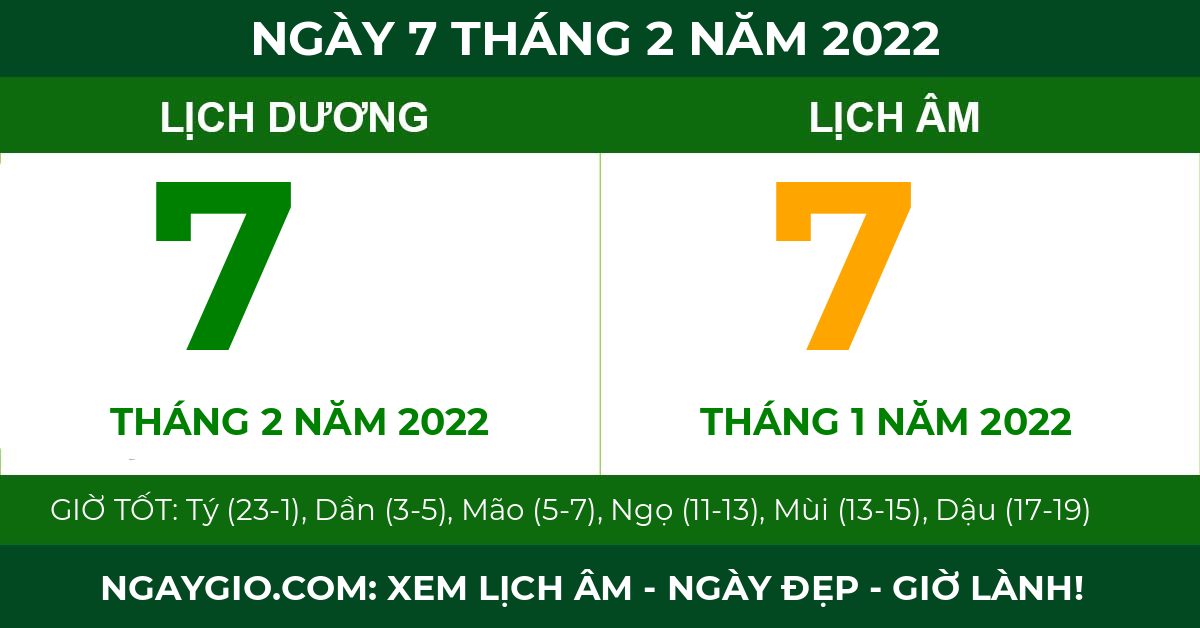 lịch âm ngày 7 tháng 2 năm 2022