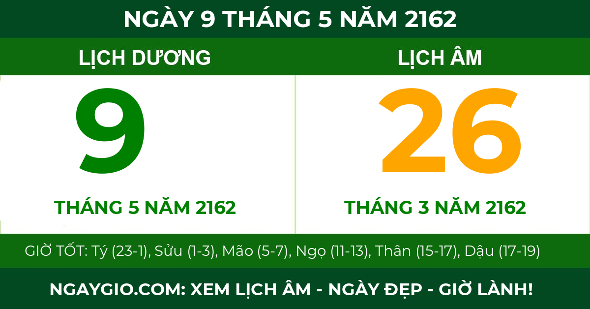 lịch âm ngày 9 tháng 5 năm 2162
